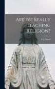 Produktbild: Are We Really Teaching Religion?