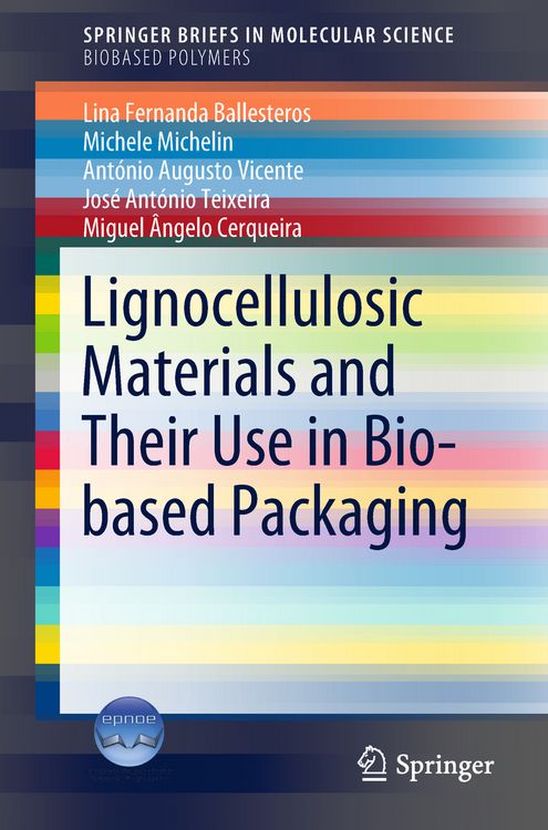 Produktbild: Lignocellulosic Materials and Their Use in Bio-based Packaging