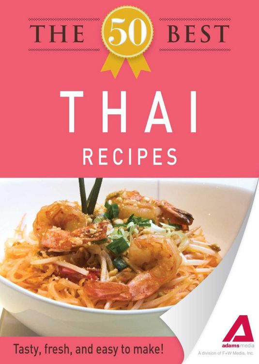 Produktbild: The 50 Best Thai Recipes