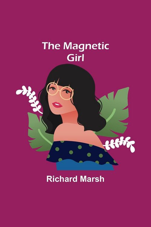 Produktbild: The Magnetic Girl