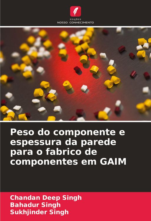 Produktbild: Peso do componente e espessura da parede para o fabrico de componentes em GAIM