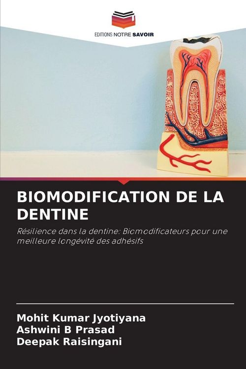 Produktbild: Biomodification De La Dentine