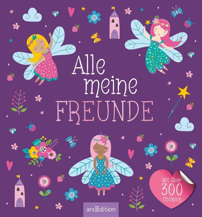 Produktbild: Alle meine Freunde &ndash; Feen | Mit &uuml;ber 300 Stickern