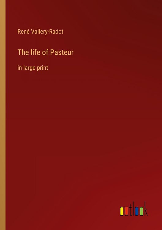 Produktbild: The life of Pasteur