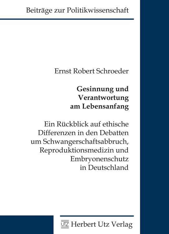 Produktbild: Gesinnung und Verantwortung am Lebensanfang