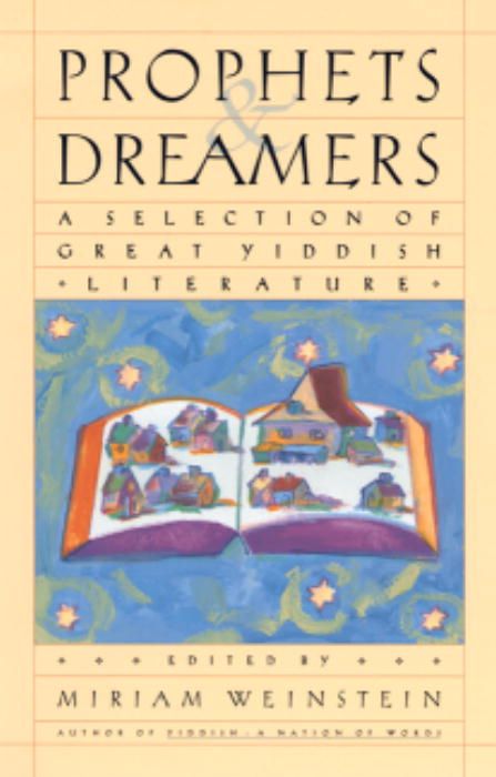 Produktbild: Prophets and Dreamers: A Selection of Great Yiddish Literature