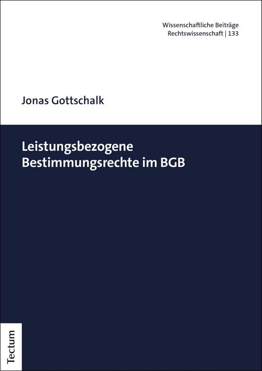 Produktbild: Leistungsbezogene Bestimmungsrechte im BGB