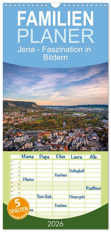 Produktbild: Familienplaner 2026 - Jena - Faszination in Bildern mit 5 Spalten (Wandkalender, 21 x 45 cm) CALVENDO