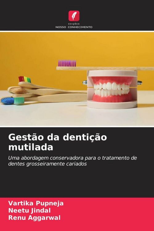 Produktbild: Gest&atilde;o da denti&ccedil;&atilde;o mutilada