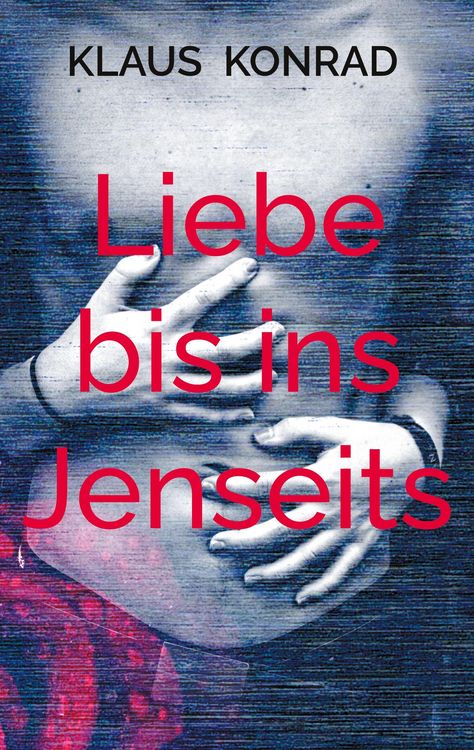 Produktbild: Liebe bis ins Jenseits