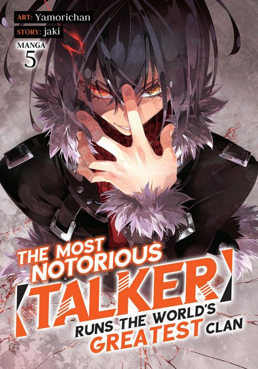 Produktbild: The Most Notorious Talker Runs the World's Greatest Clan (Manga) Vol. 5