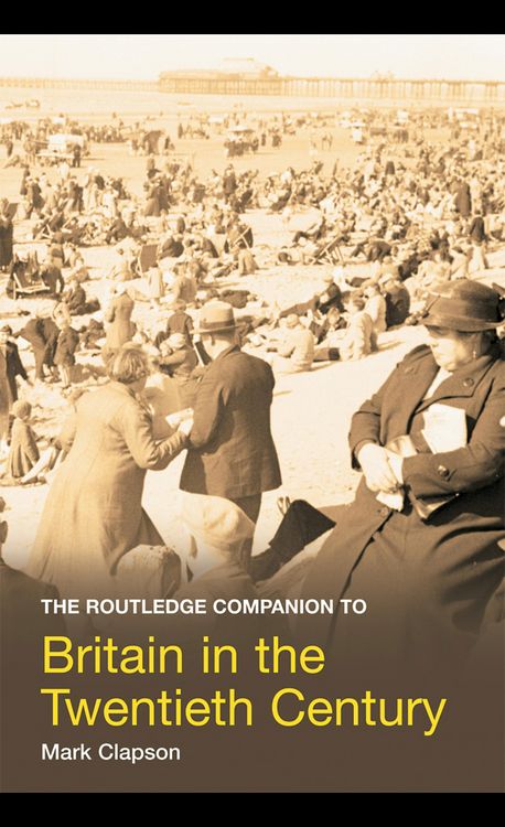 Produktbild: The Routledge Companion to Britain in the Twentieth Century