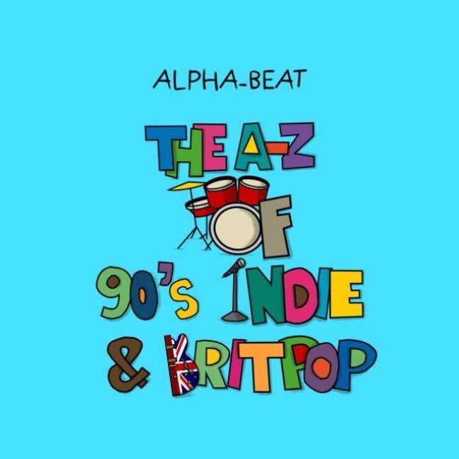 Produktbild: The A-Z of 90s Indie and Britpop