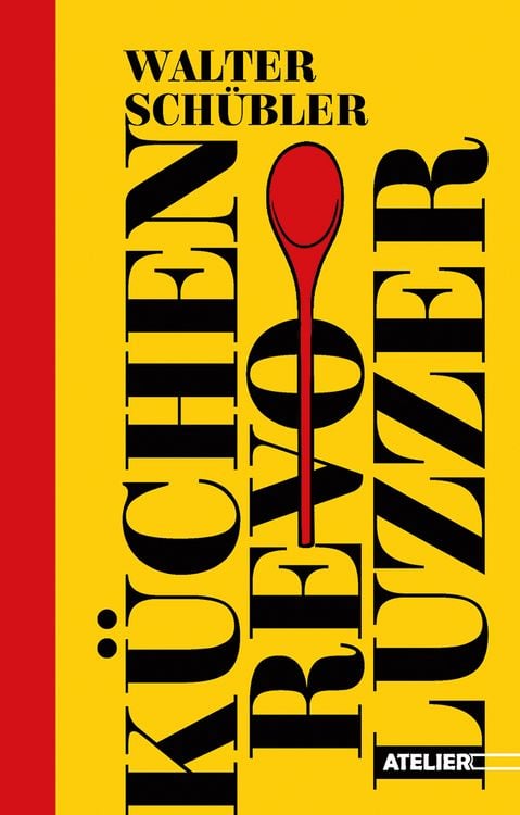 Produktbild: K&uuml;chen-Revoluzzer