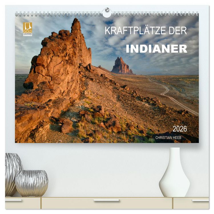 Produktbild: Kraftpl&auml;tze der Indianer (hochwertiger Premium Wandkalender 2026 DIN A2 quer), Kunstdruck in Hochglanz