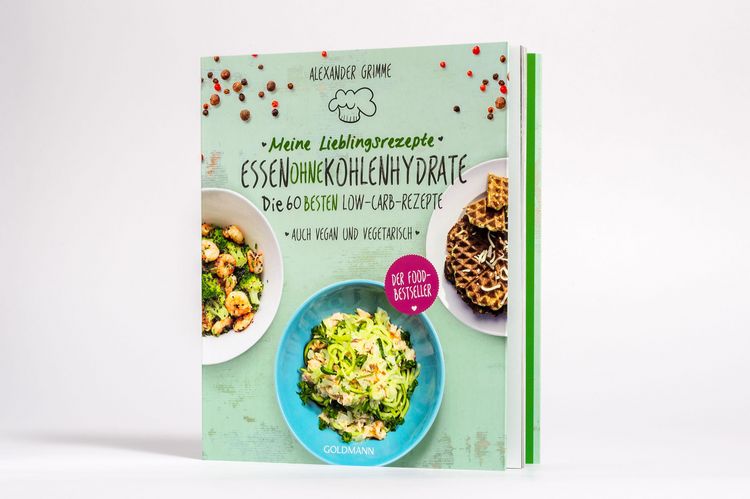 Produktbild: Meine Lieblingsrezepte: Essen ohne Kohlenhydrate