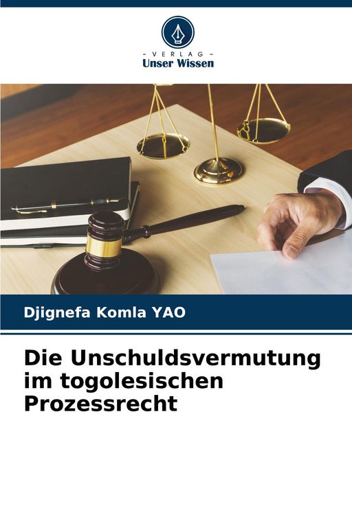 Produktbild: Die Unschuldsvermutung im togolesischen Prozessrecht