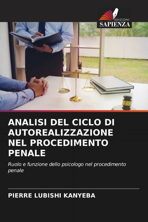 Produktbild: Analisi Del Ciclo Di Autorealizzazione Nel Procedimento Penale