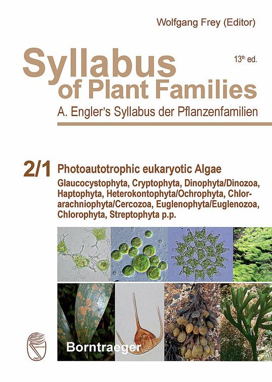 Produktbild: Syllabus of Plant Families - A. Engler's Syllabus der Pflanzenfamilien Part 2/1: Photoautotrophic eukaryotic Algae