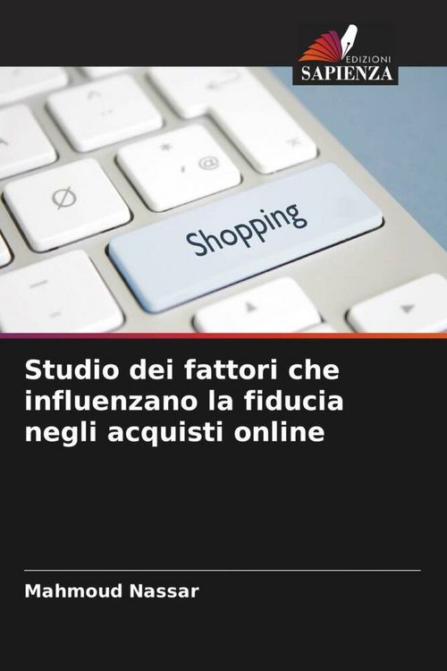Produktbild: Studio dei fattori che influenzano la fiducia negli acquisti online
