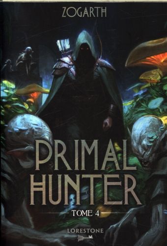Produktbild: Primal hunter. Tome 4