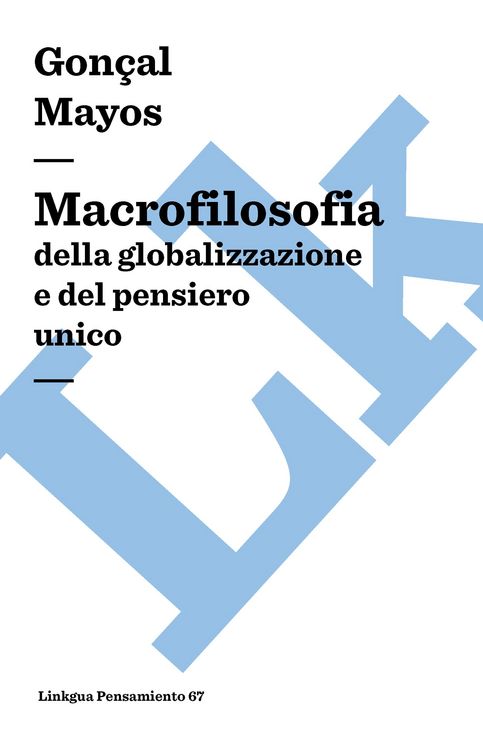 Produktbild: Macrofilosofia della globalizzazione e del pensiero unico