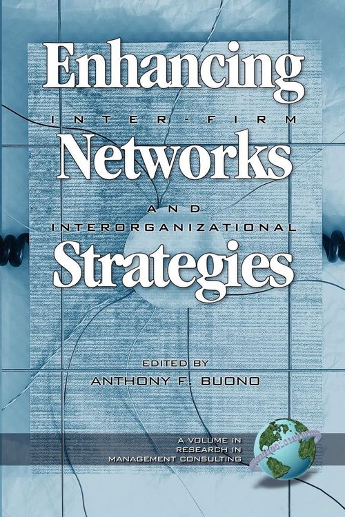 Produktbild: Enhancing Inter-Firm Networks and Interorganizational Strategies
