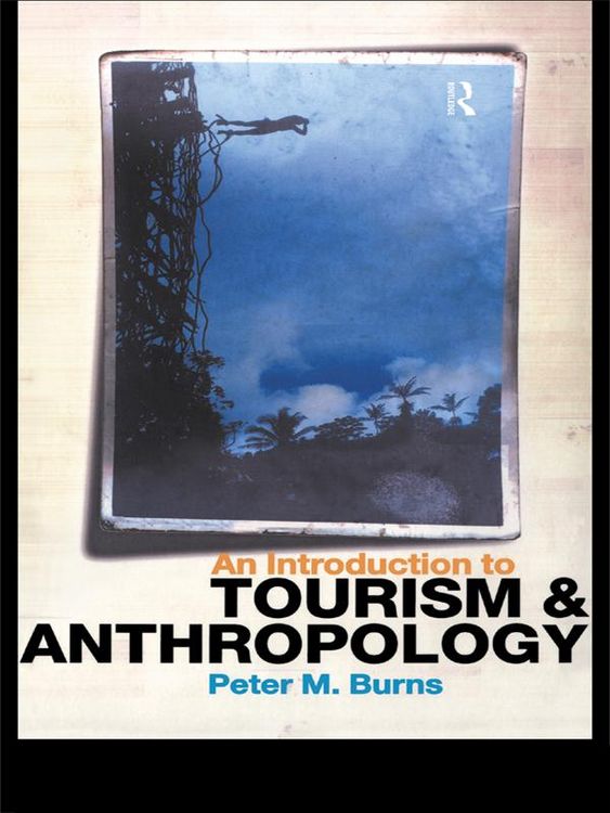 Produktbild: An Introduction to Tourism and Anthropology