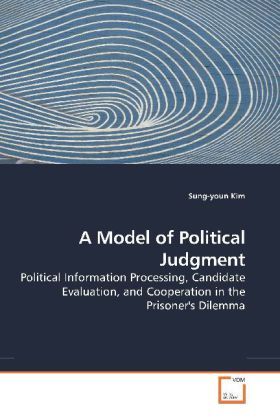 Produktbild: Kim, S: A Model of Political Judgment