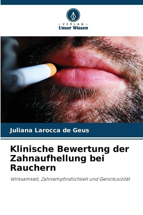 Produktbild: Klinische Bewertung der Zahnaufhellung bei Rauchern