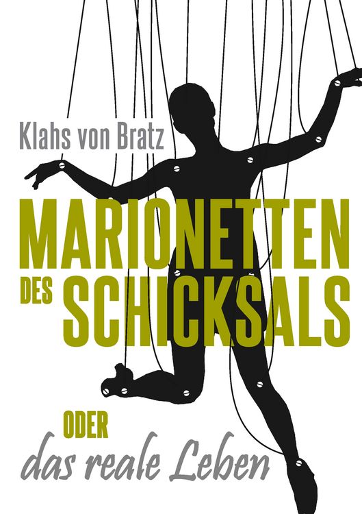 Produktbild: Marionetten des Schicksals oder das reale Leben