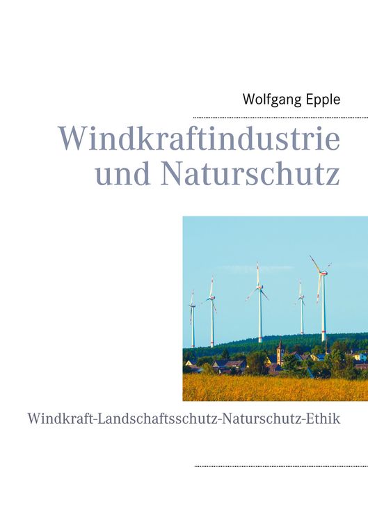 Produktbild: Windkraftindustrie und Naturschutz