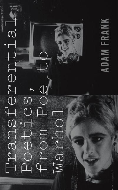 Produktbild: Transferential Poetics, from Poe to Warhol