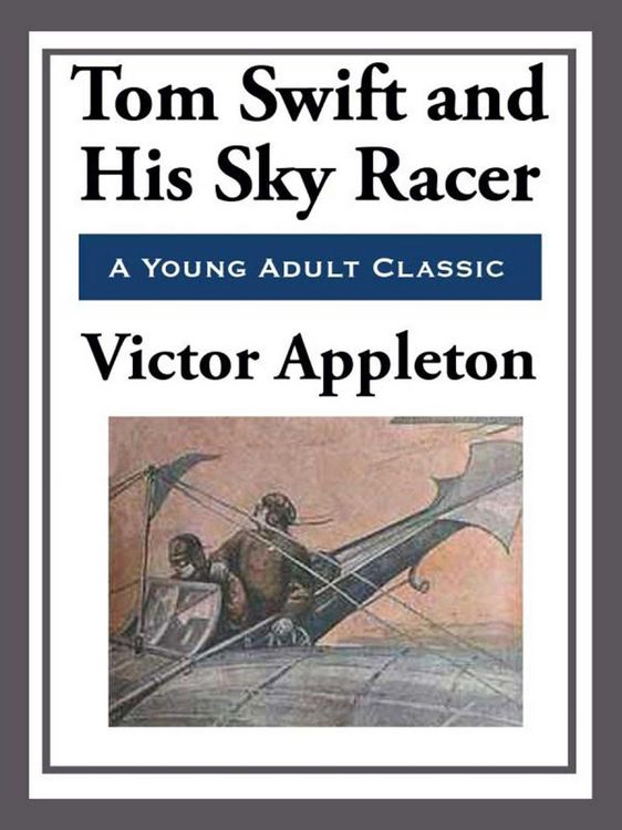Produktbild: Tom Swift and His Sky Racer
