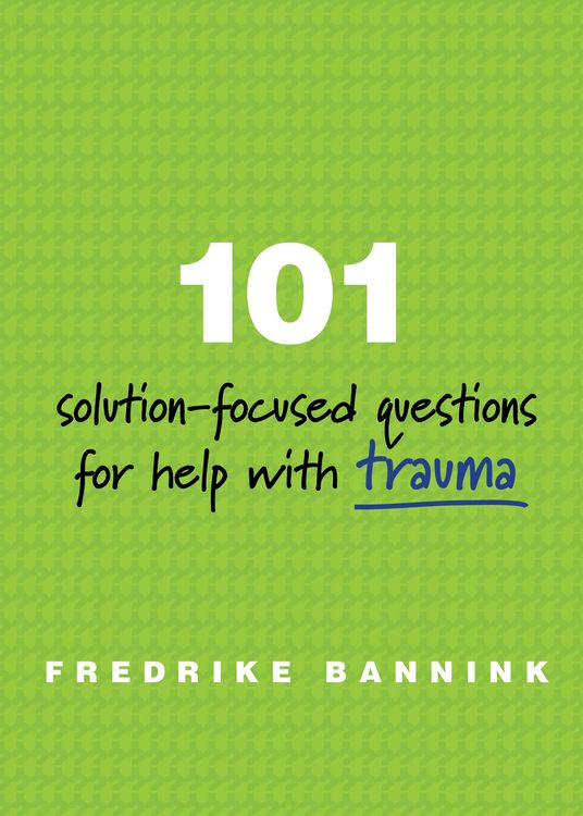 Produktbild: 101 Solution-Focused Questions for Help with Trauma