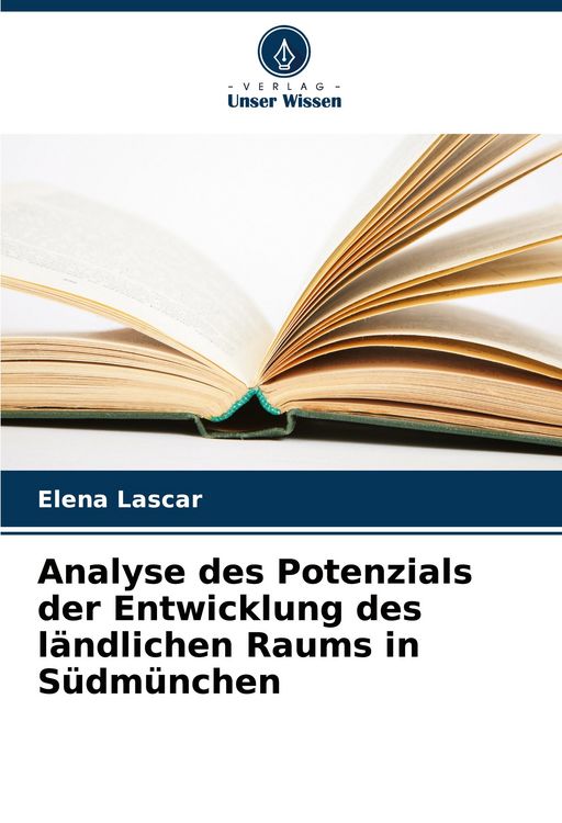 Produktbild: Analyse des Potenzials der Entwicklung des l&auml;ndlichen Raums in S&uuml;dm&uuml;nchen