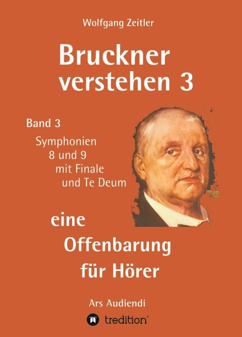 Produktbild: Bruckner verstehen 3 - eine Offenbarung f&uuml;r H&ouml;rer