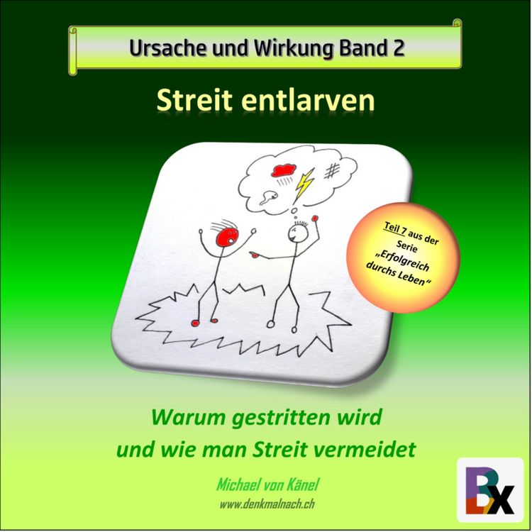 Produktbild: Ursache und Wirkung - Band 2: Streit entlarven