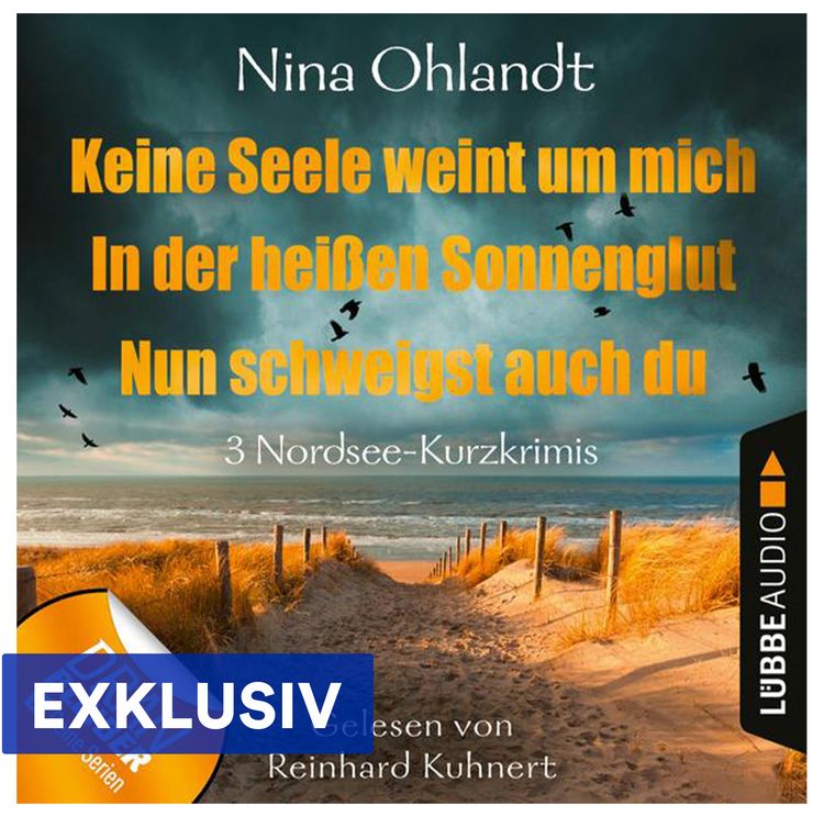 Produktbild: Keine Seele weint um mich / In der hei&szlig;en Sonnenglut / Nun schweigst auch du (Nur bei uns)