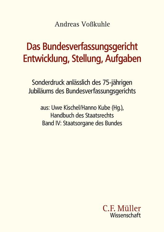 Produktbild: Das Bundesverfassungsgericht: Entwicklung, Stellung, Aufgaben