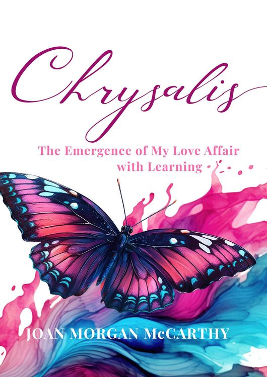 Produktbild: Chrysalis: The Emergence of My Love Affair with Learning
