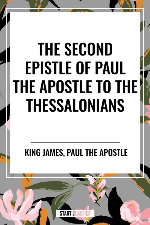 Produktbild: Second Epistle of Paul the Apostle to the Thessalonians
