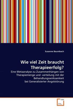 Produktbild: Baumbach, S: Wie viel Zeit braucht Therapieerfolg?