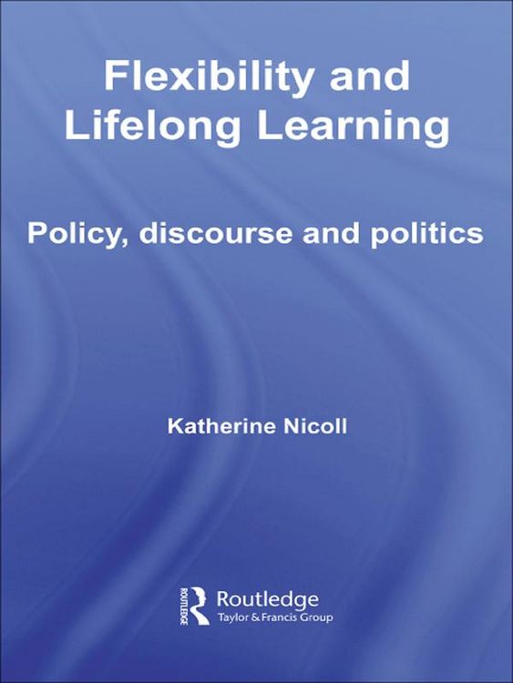 Produktbild: Flexibility and Lifelong Learning