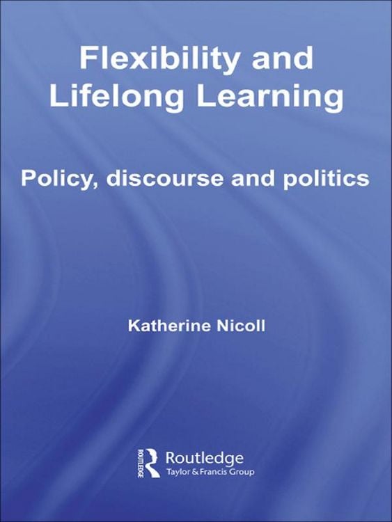 Produktbild: Flexibility and Lifelong Learning
