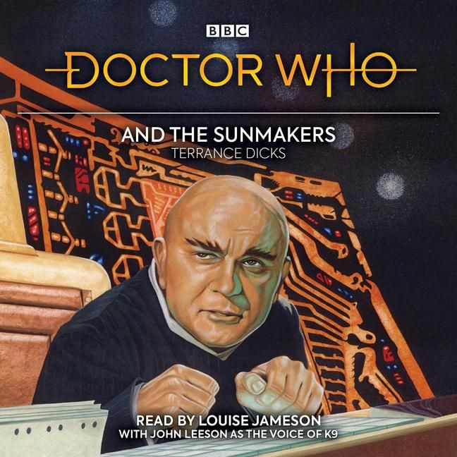 Produktbild: Doctor Who and the Sunmakers: 4th Doctor Novelisation