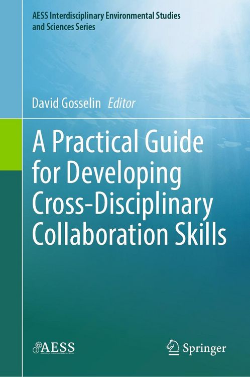 Produktbild: A Practical Guide for Developing Cross-Disciplinary Collaboration Skills