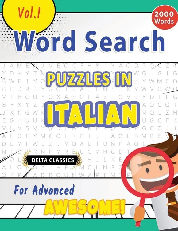 Produktbild: Word Search Puzzles in Italian For Advanced - Awesome! Vol.1 - Delta Classics