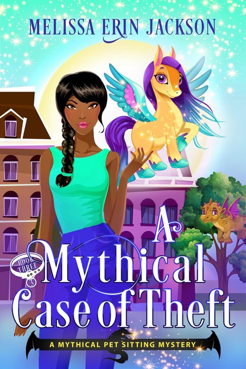 Produktbild: A Mythical Case of Theft (A Mythical Pet Sitting Mystery, #3)