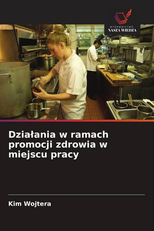 Produktbild: Dzia&iquest;ania w ramach promocji zdrowia w miejscu pracy